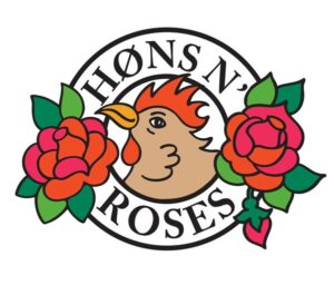 Høns n' Roses as